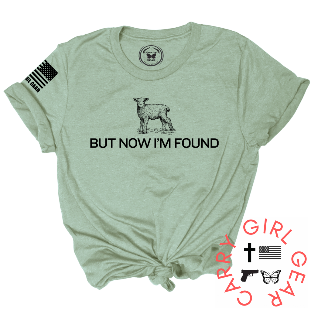 But Now I'm Found Tee