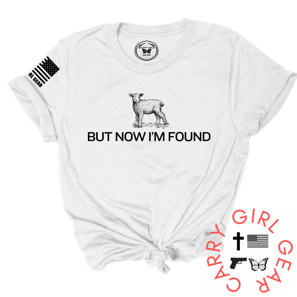 But Now I'm Found Tee